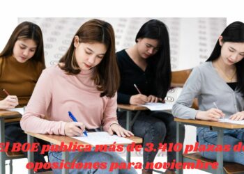 El BOE publica más de 3.410 plazas de oposiciones para noviembre