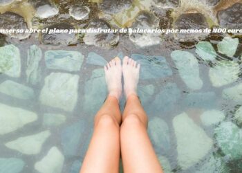 El Imserso abre el plazo para disfrutar de balnearios por menos de 400 euros