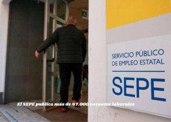 El SEPE publica más de 47.000 vacantes laborales