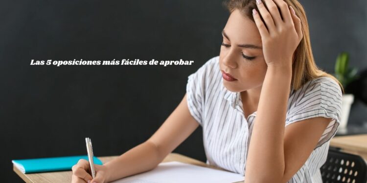 Las 5 oposiciones más fáciles de aprobar